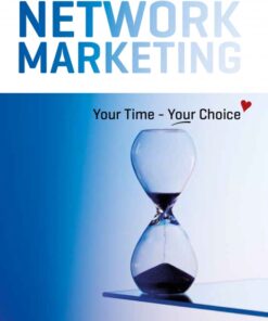 Network Marketing - Your Time - Your Choice â¥ (E-bog)